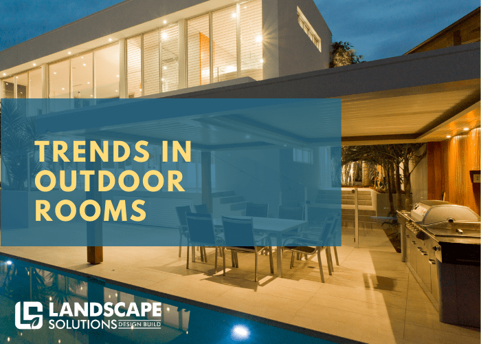 OUTDOOR ROOMS