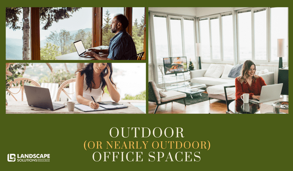 Outdoor (or nearly outdoor) Office Spaces