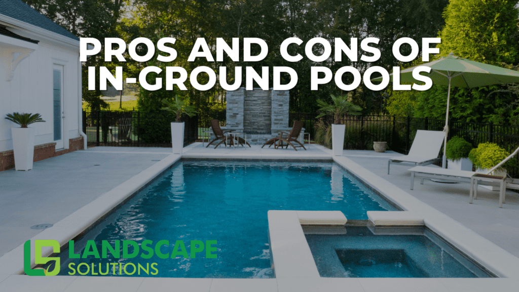 Pros and Cons of In-Ground Pools