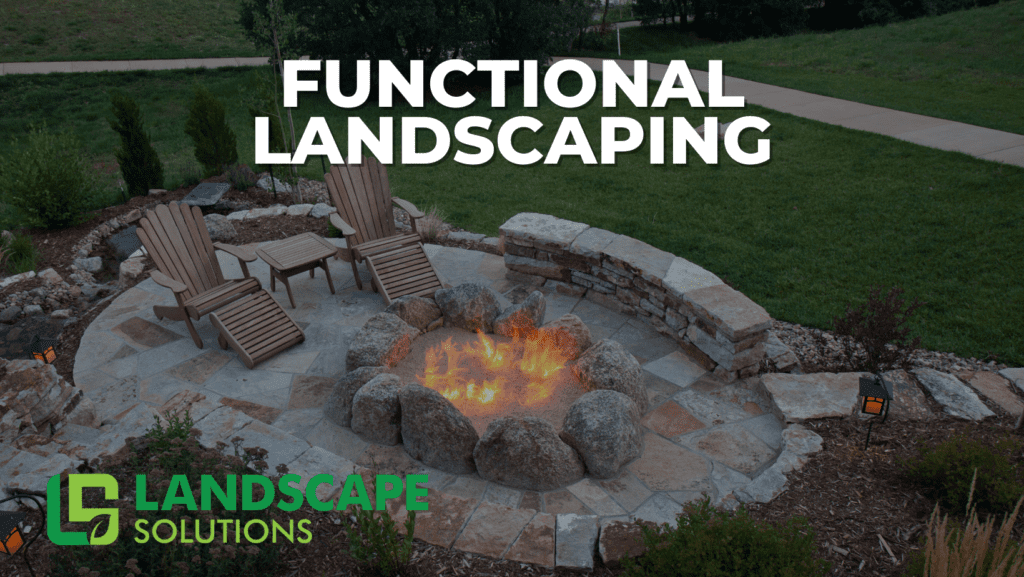 Functional Landscaping